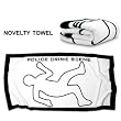 Crime Scene Towel
