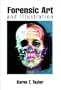 Forensic Art and Illustration
