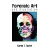 Forensic Art and Illustration