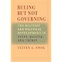 Ruling But Not Governing: The Military and Political Development in Egypt, Algeria, and Turkey (Council on Foreign Relations Book)