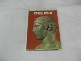 Heiligt�mer und Museen Griechenlands : Delphi - Rahel Misdrahi