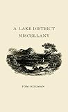 A Lake District miscellany