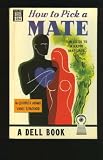 How to Pick a Mate
