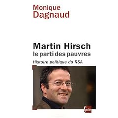 Martin Hirsch, le parti des pauvres : Histoire politique du RSA