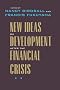 New Ideas on Development after the Financial Crisis (Forum on Constructive Capitalism)