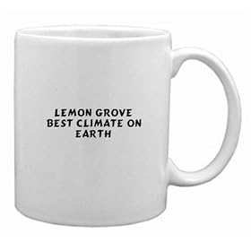 LEMON GROVE Best Climate on Earth Mug by DAS