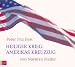 Heiliger Krieg: Amerikas Kreuz