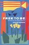 Free to be: Discovering the God of Freedom: 12