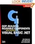 OOP: Building Reusable Components with Microsoft  Visual Basic  .NET