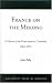 Book France on the Mekong: A History of the Protectorate in Cambodia, 1863-1953