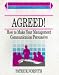 Book Agreed!: How to Make Your Management Communication Persuasive and Effective (Business Action Guide)