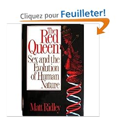 The Red Queen: Sex and the Evolution of Human Nature