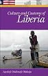 Culture and Customs of Liberia (Culture and Customs of Africa)