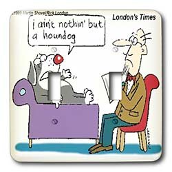 Londons Times Funny Dogs Cartoons - Ain t Nothin But A Houndog - Light Switch Covers - double toggle switch