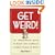 Get Weird! 101 Innovative Ways to Make Your Company a Great Place to Work