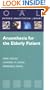 Anaesthesia for the Elderly Patient (Oxford Anaesthesia Library)
