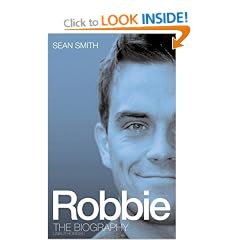 Robbie Williams: The Biography
