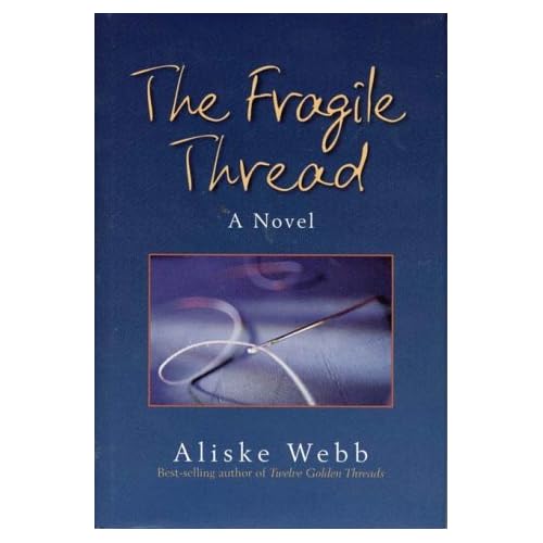 The Fragile Thread