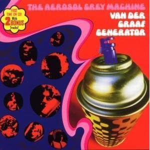 Aerosol Grey Machine by Van Der Graaf Generator (Audio CD - 1997) - Import
