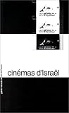 Revue Editions du Jeu de Paume  / Cinémas d'Israël