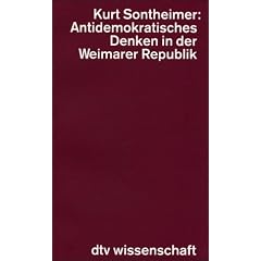 Antidemokratisches Denken in der Weimarer Republik