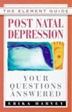 Post-Natal Depression: Your Questions Answered