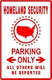 HOMELAND SECURITY PARKING terror agency sign