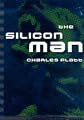 Silicon Man, The
