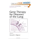 Gene Therapy for Diseases of the Lung (Lung Biology in Health and Disease) by Kenneth Brigham
