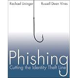 Phishing: Cutting the Identity Theft Line