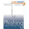 Phishing: Cutting the Identity Theft Line