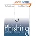 Phishing: Cutting the Identity Theft Line