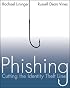 Phishing: Cutting the Identity Theft Line