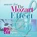 Music For The Mozart Effect, Volume 3, Unlock the Creative Spirit