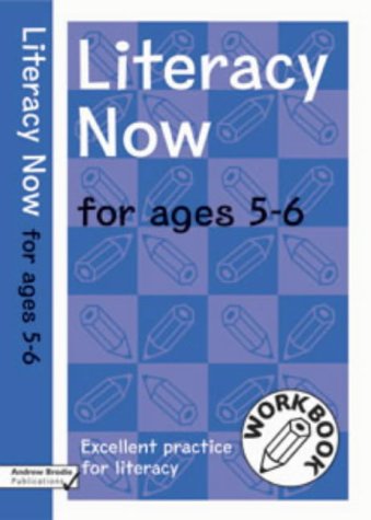 Andrew Brodie Publications Literacy Now for Ages 5-6: Workbook