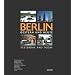 Berlin gestern und heute / Berlin Yesterday and Today