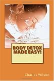 415JEgHNBQL. SL160  Body Detox Made Easy!