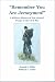 Remember You Are Jerseymen: A Military History of Jerseys Troops in the Civil War (New Jersey Regiments Series)