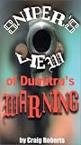 Sniper's View of Dumitru's Warning (The Prophecy Club) [VHS]