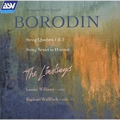 Borodin - String Quartets 1 and 2; String Sextet in D minor
