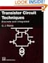 Transistor Circuit Techniques: Discrete and Integrated (Tutorial Guides in Electronic Engineering)