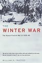 The Winter War: The Russo-Finnish War of 1939-40