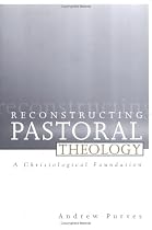Reconstructing Pastoral Theology