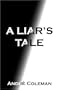 A Liar's Tale