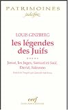 Les légendes des Juifs : Tome 5 : Josué, les Juges, Samuel et Saül, David, Salomon
