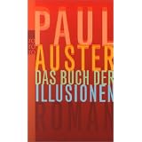 Das Buch der Illusionenvon "Paul Auster"