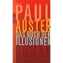 Das Buch der Illusionen von Paul Auster
