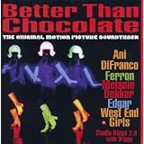 Better Than Chocolatepar Various Artists