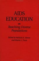 AIDS Education: Reaching Diverse Populations