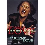My Name Is Love: The Darlene Love Story book cover